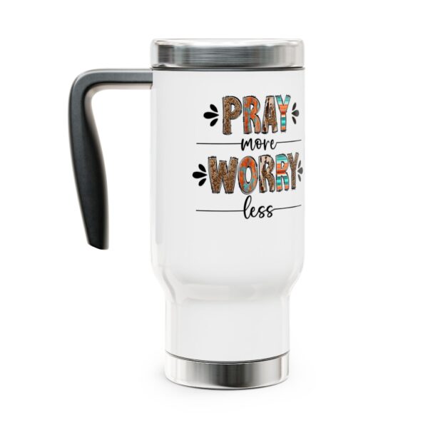 Inspirational Stainless Steel Travel Mug - "Pray More, Worry Less", 14oz - Image 3