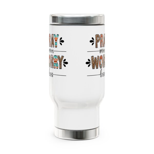 Inspirational Stainless Steel Travel Mug - "Pray More, Worry Less", 14oz - Image 2