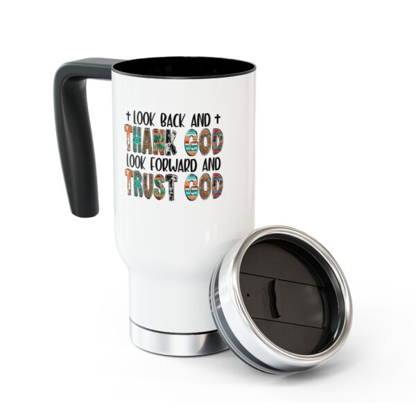 Inspirational Travel Mug - 14oz Stainless Steel with Handle, 'Look Back and Thank God, Look Forward and Trust God' Design - Image 8
