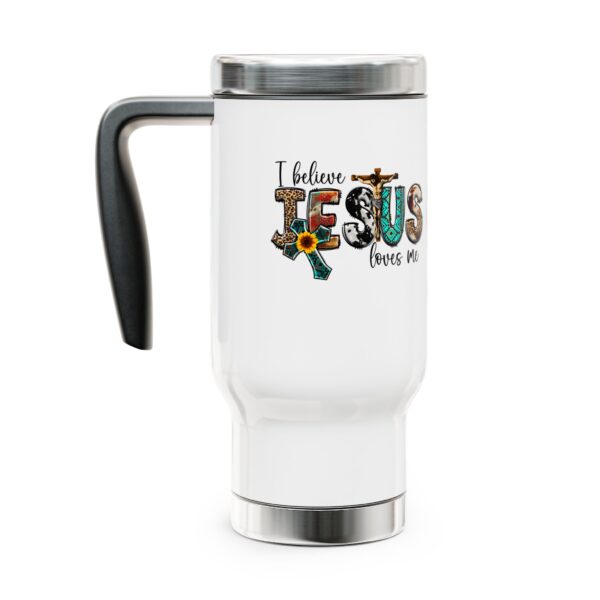 Faith-Inspired Travel Mug - I Believe Jesus Loves Me - Perfect Gift for Christians, Coffee Lovers, Holidays, Inspirational - Image 3