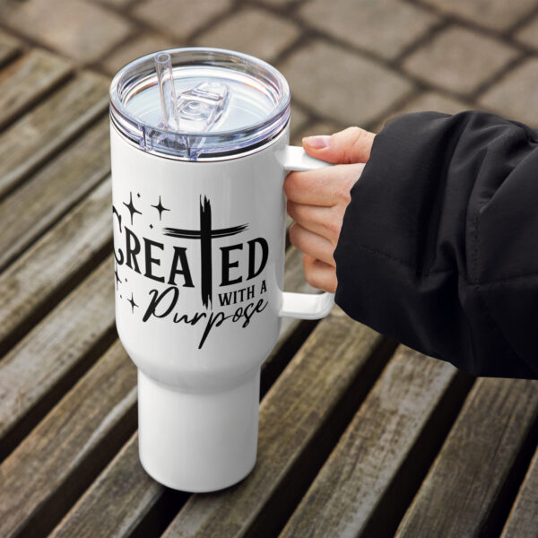 Christian Travel mug with a handle, Created with a purpose, Cross travel mug gift