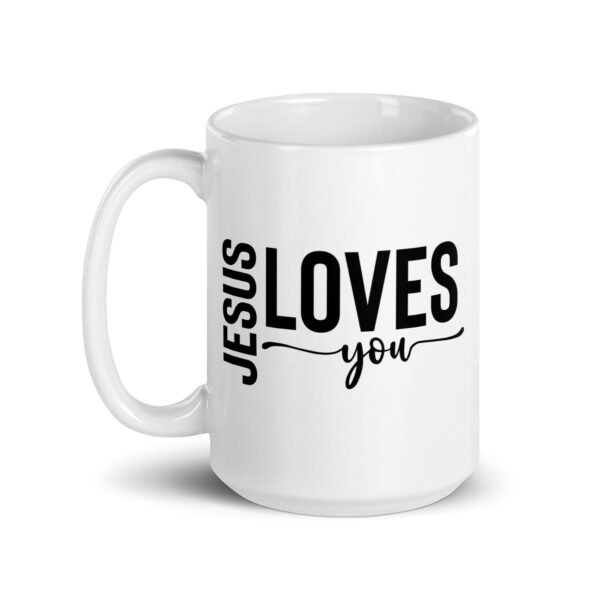 Religious coffee mug, Jesus loves you, Jesus mug gift, gift for her, gift for him, White glossy mug - Image 5