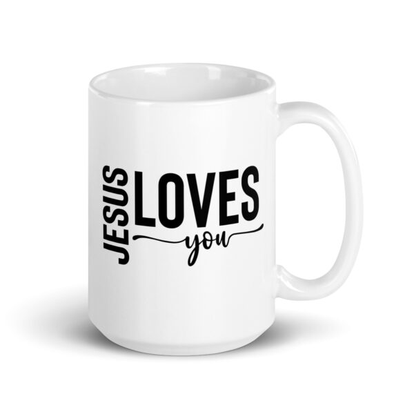 Religious coffee mug, Jesus loves you, Jesus mug gift, gift for her, gift for him, White glossy mug - Image 4